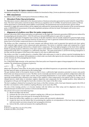OPTIONAL LABORATORY SESSIONS  Second-order NL Optics simulations  Simulations using SNLO, a