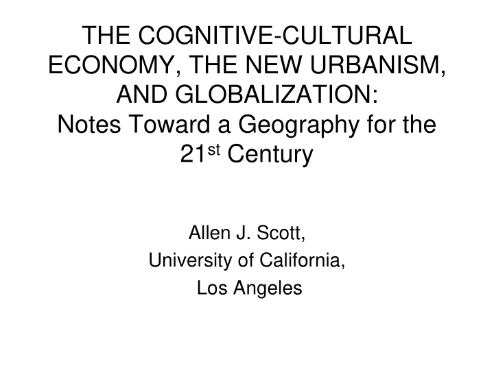 the cognitive cultural economy the new urbanism and