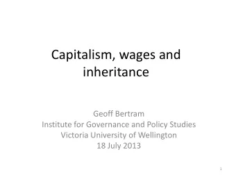 inheritance  Geoff Bertram  Institute for Governance and Policy Studies  Victoria University of