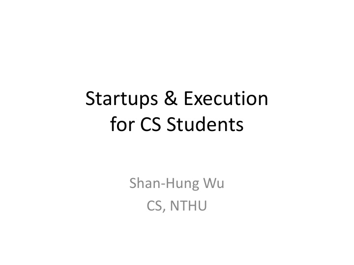startups execution for cs students