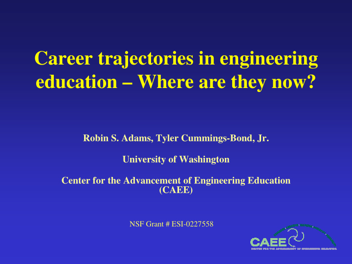 career trajectories in engineering education where are