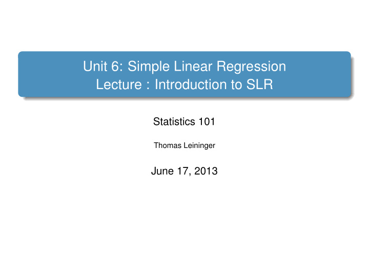 unit 6 simple linear regression lecture introduction to