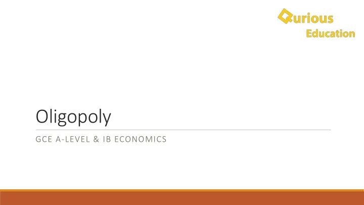 oligopoly