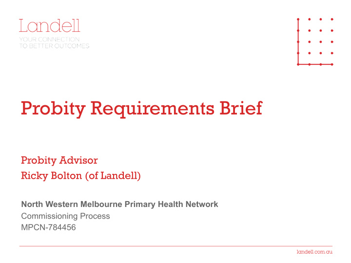 probity requirements brief