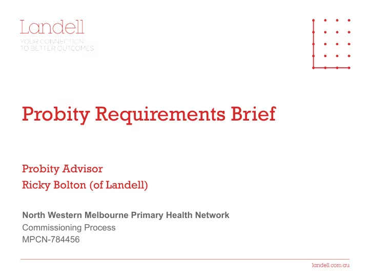 probity requirements brief
