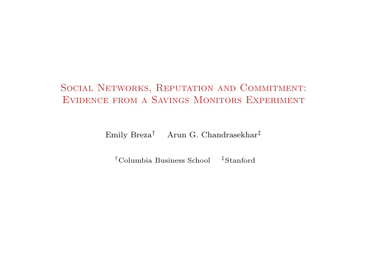 social networks reputation and commitment evidence from a