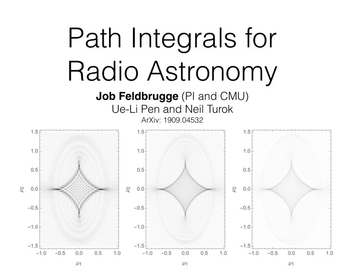 path integrals for radio astronomy