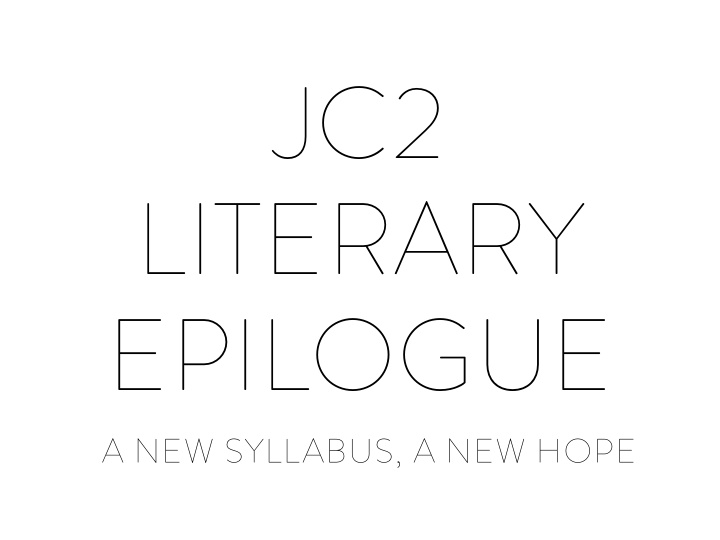 jc2 literary epilogue