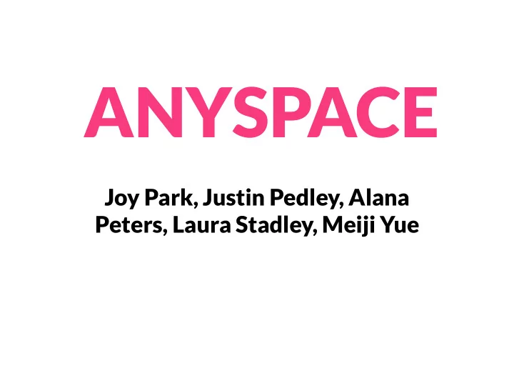 anyspace
