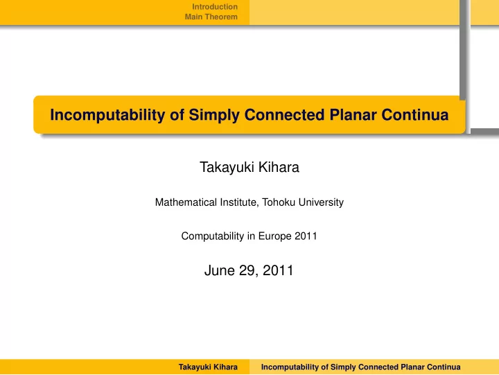 incomputability of simply connected planar continua