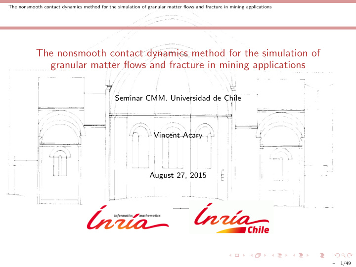 the nonsmooth contact dynamics method for the simulation