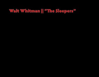Walt Whitman || Tie Sleepers 08.08.10 || English 2327: American Literature I  || D. Glen