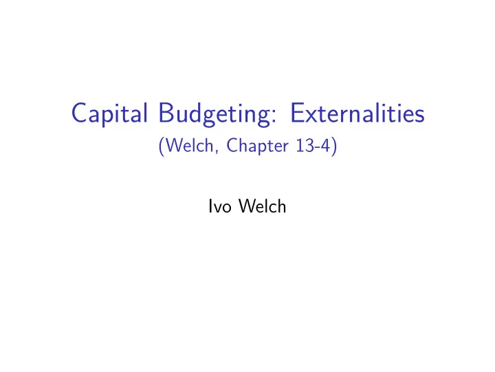 capital budgeting externalities