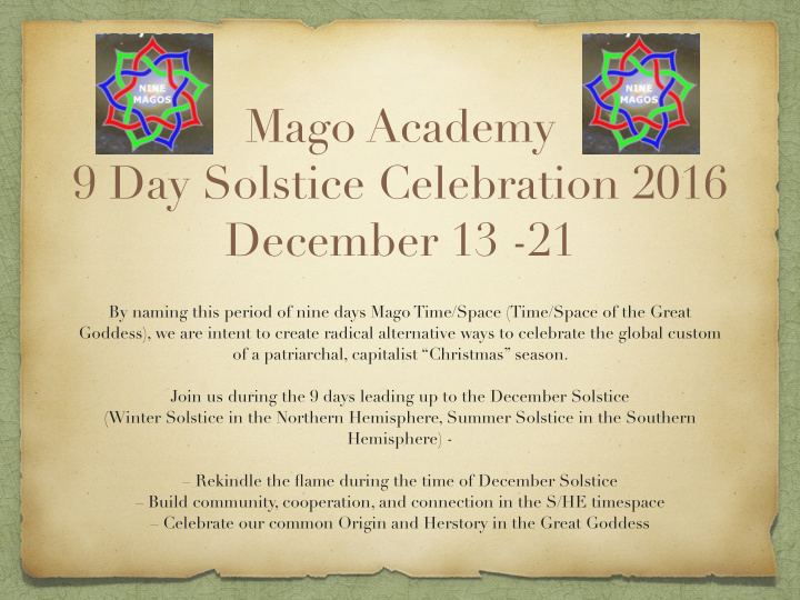 mago academy 9 day solstice celebration 2016 december 13