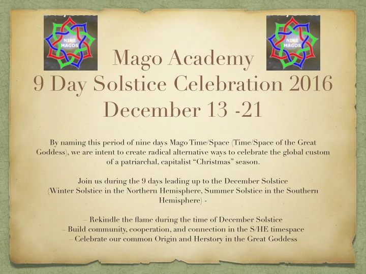 mago academy 9 day solstice celebration 2016 december 13