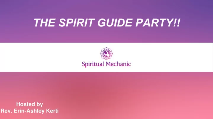 hosted by rev erin ashley kerti you re in the right place