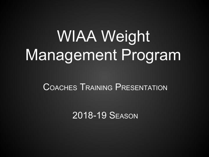 wiaa weight management program