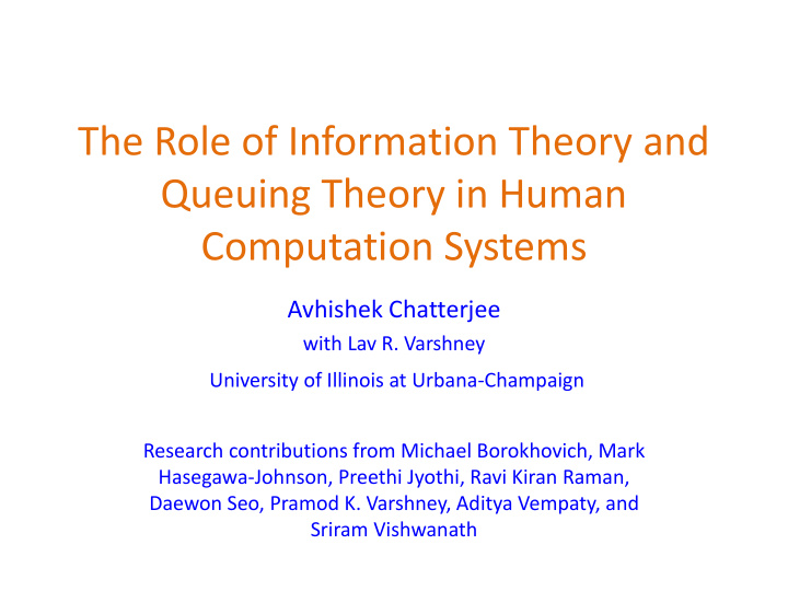 the role of information theory and queuing theory in