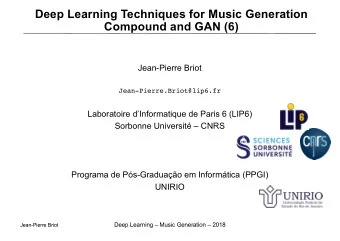 Deep Learning Techniques for Music Generation  Compound and GAN (6)  Jean-Pierre Briot