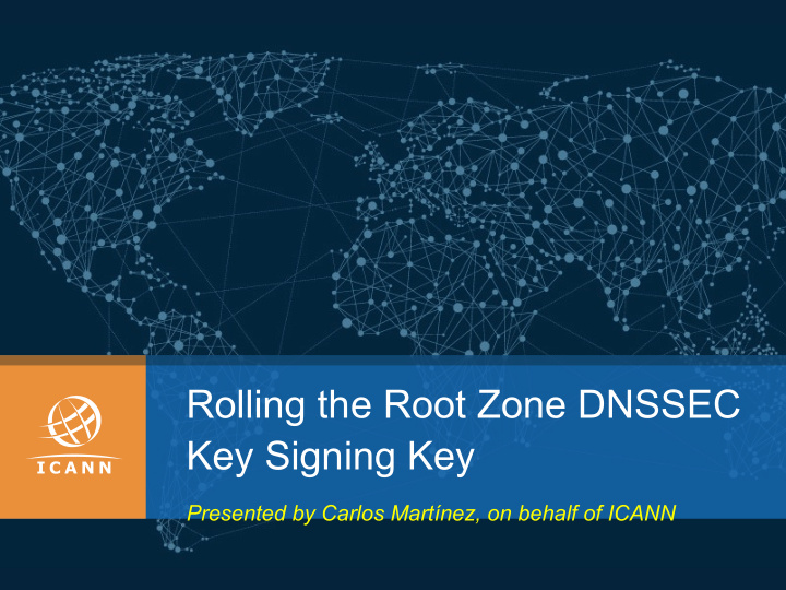 rolling the root zone dnssec key signing key