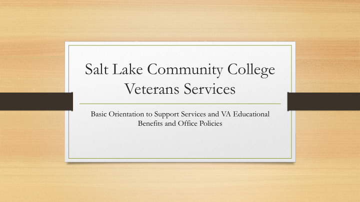 salt lake community college veterans services