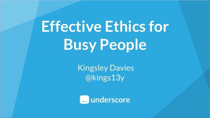 effective ethics for busy people