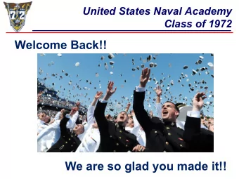 Welcome Back!!  We are so glad you made it!!  Reunion Planning Committee  Rick Rubel  Chairman