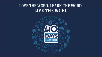 LIVE THE WORD  The principle of Illumination Illumination  Letting the Holy Spirit show me the