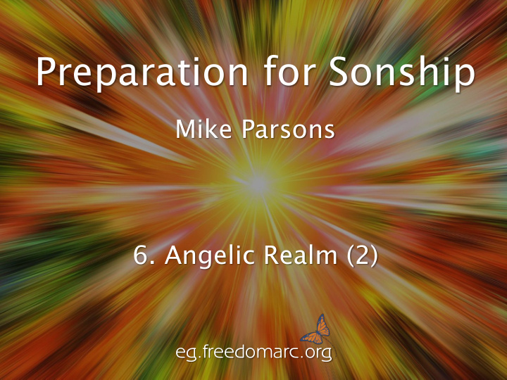 preparation for sonship