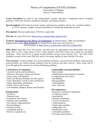 Theory of Computation (CS3102) Syllabus  University of Virginia  Professor Gabriel Robins Course