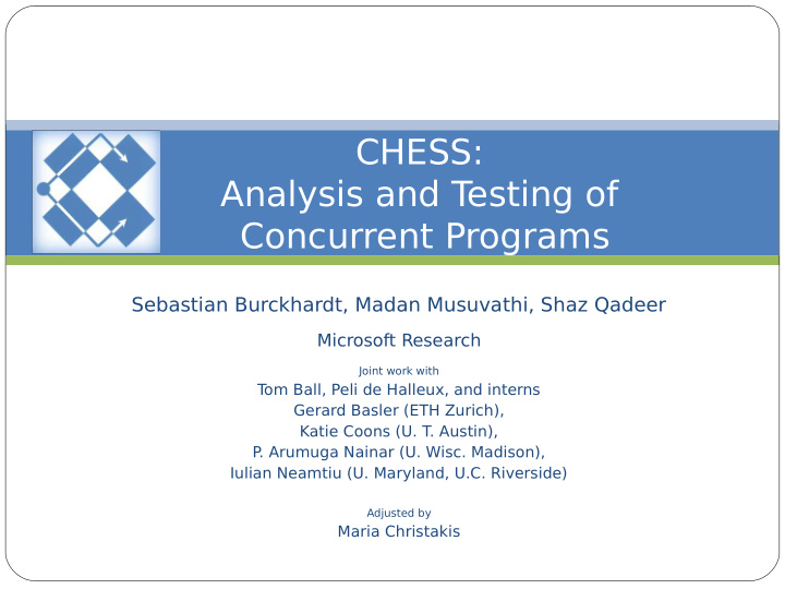 chess analysis and t esting of concurrent programs