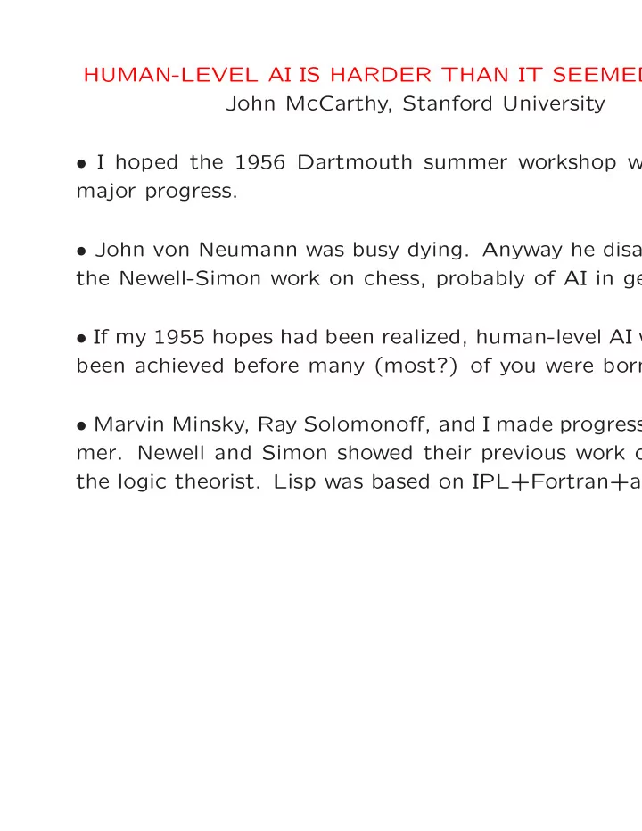 human level ai is harder than it seemed john mccarthy