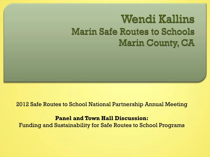 funding and sustainability for safe routes to school