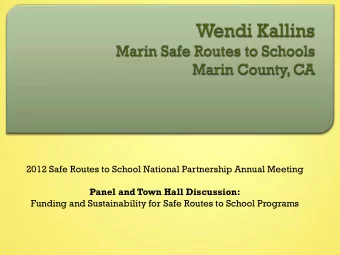 Funding and Sustainability for Safe Routes to School Programs  20 year Sales Tax  11%