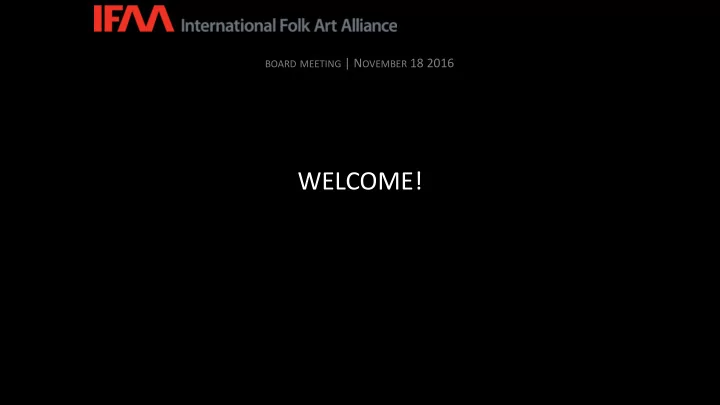 welcome