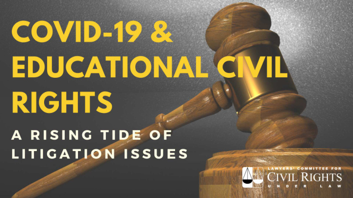 covid 19 educational civil rights covid 19 educational
