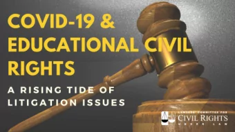 COVID-19 &amp; Educational Civil Rights  COVID-19 &amp; Educational Civil Rights