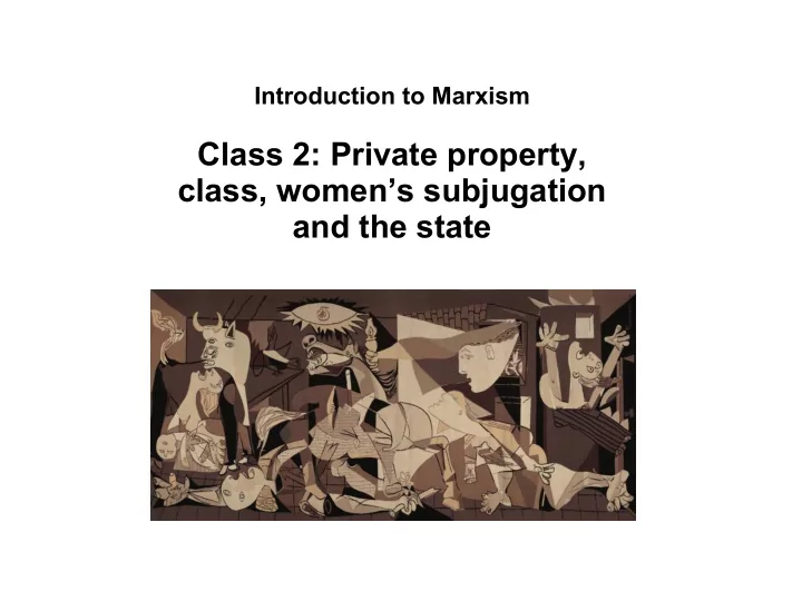 class 2 private property class women s subjugation and