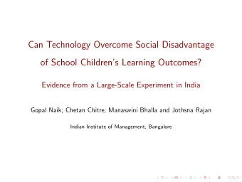 Can Technology Overcome Social Disadvantage  of School Childrens Learning Outcomes?  Evidence