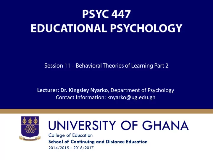 lecturer dr kingsley nyarko department of psychology