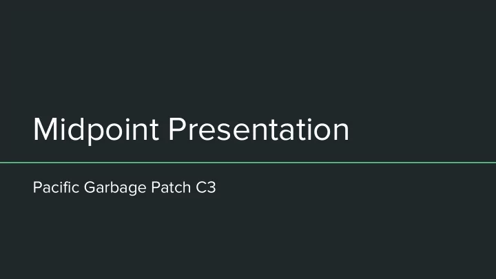 midpoint presentation