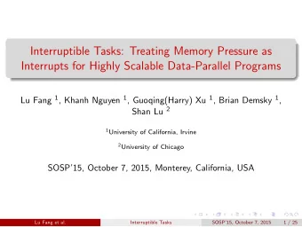 Interruptible Tasks: Treating Memory Pressure as  Interrupts for Highly Scalable Data-Parallel