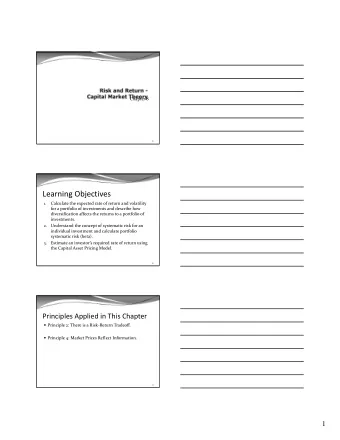 Learning Objectives  1. Calculate the expected rate of return and volatility for a portfolio of