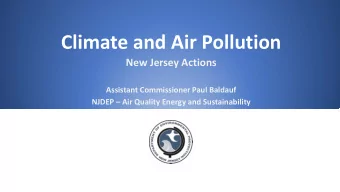 Climate and Air Pollution  New Jersey Actions  Assistant Commissioner Paul Baldauf  NJDEP  Air