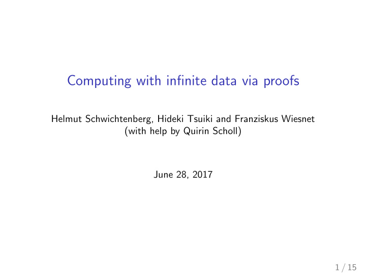 computing with infinite data via proofs