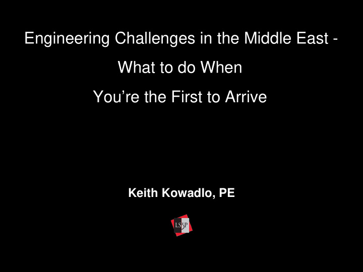 engineering challenges in the middle east what to do when