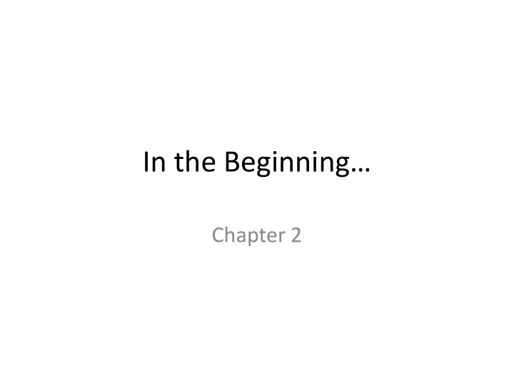 in the beginning