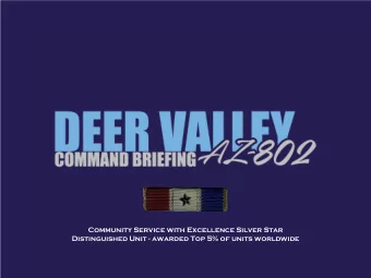 Community Service with Excellence Silver Star  Distinguished Unit - awarded Top 5% of units