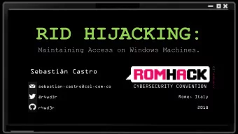 RID HIJACKING:  Maintaining Access on Windows Machines.  Sebastin Castro