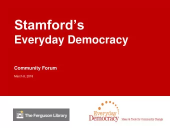 Agenda    Welcome    About Everyday Democracy    Our purpose    Sharing our experience